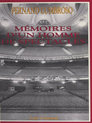cover image of Mémoires d'un homme de spectacles